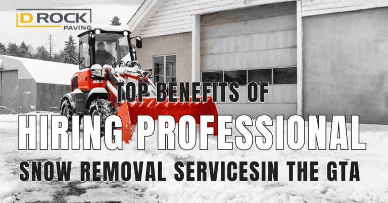Top Benefits of Hiring Professional Snow Removal Services in the GTA